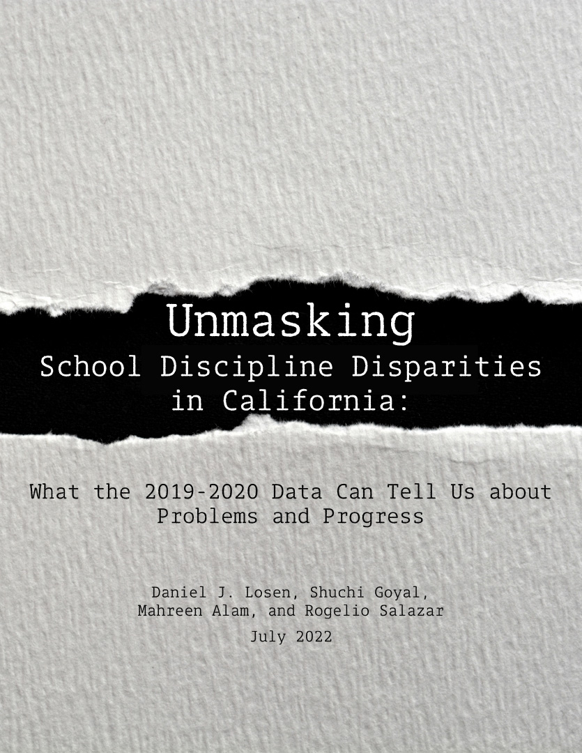 Civil Rights Project, UCLA Unmasking School Discipline Disparities CA cover
